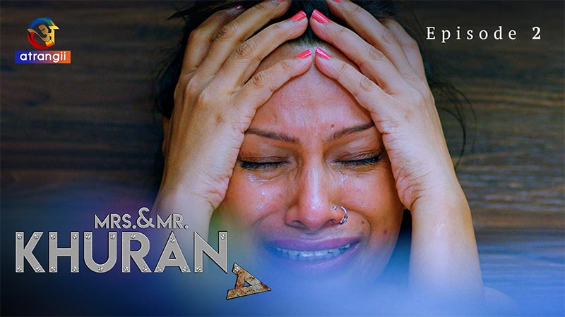 Mrs. & Mr. Khurana | Season 01 | Episode 02